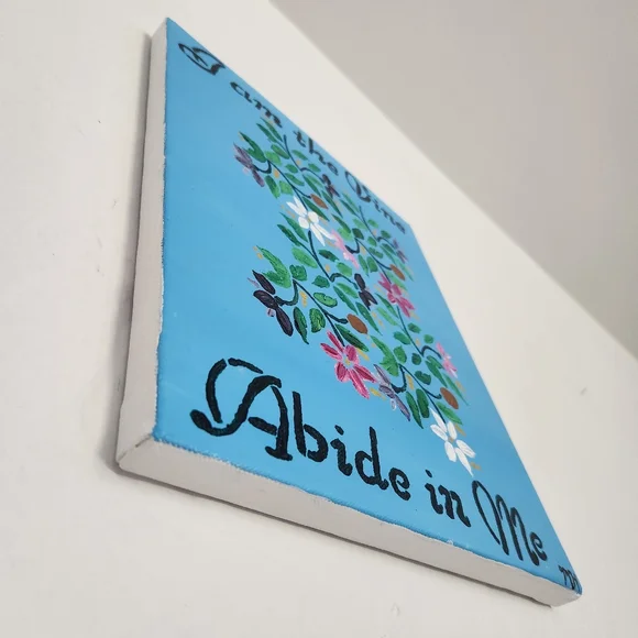 "Abide" original art hand painted Bible verse flowers acrylic canvas wall decor - Picture 3 of 7